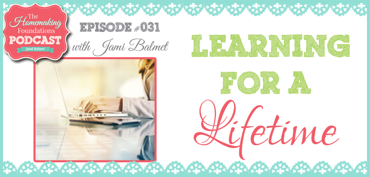 Hf #31 - Learning for a Lifetime