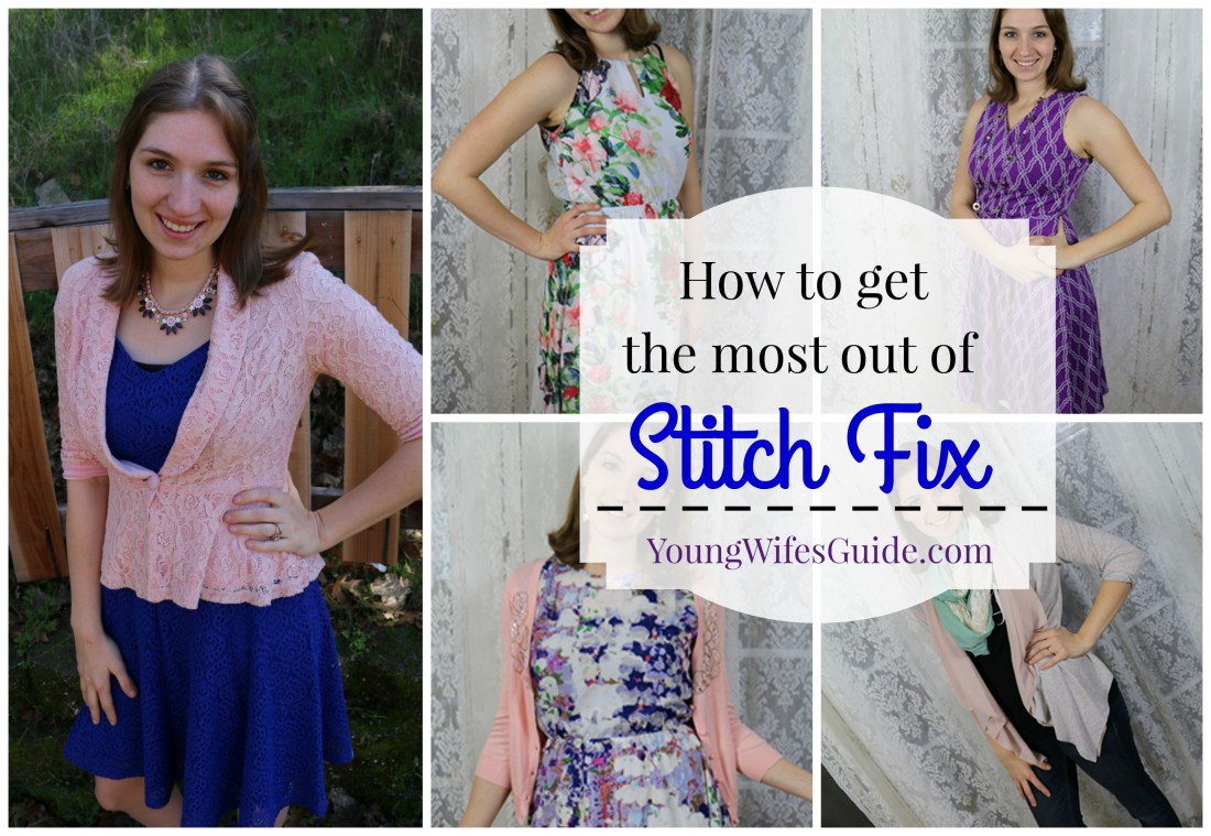 How to get the most out of Stitch Fix