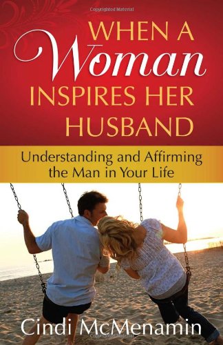 when a woman inspires her husband