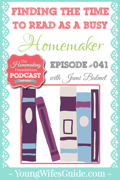 Hf #41 - Finding the Time to Read as a Busy Homemaker - Pinterest