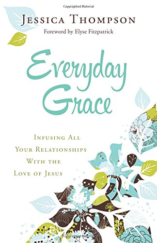 Everyday grace