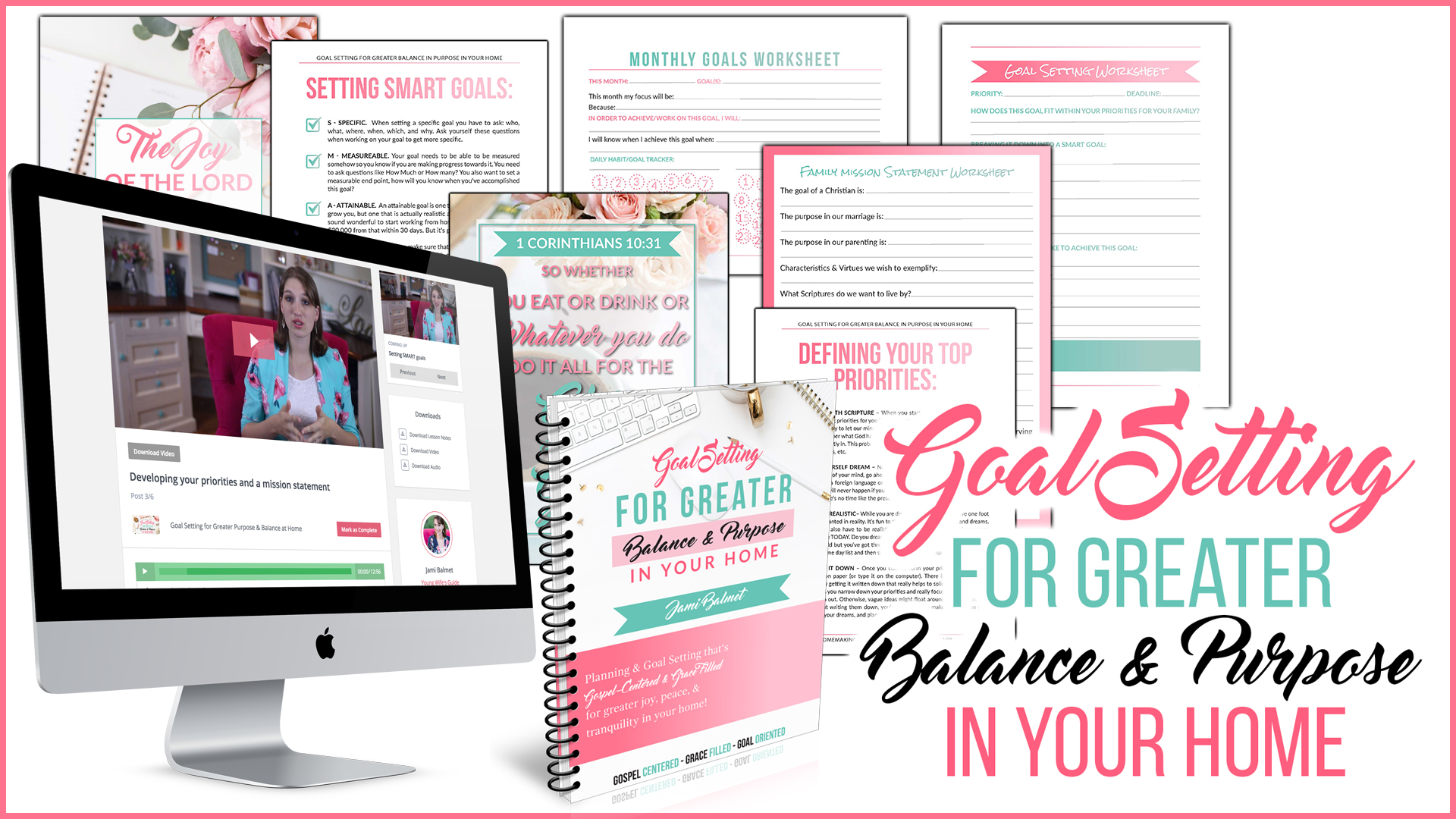 Goal setting for greater balance and purpose in your home