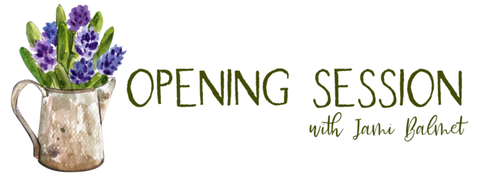 https://findingjoyinyourhome.com/wp-content/uploads/2022/07/Opening-session-t-700x270.png